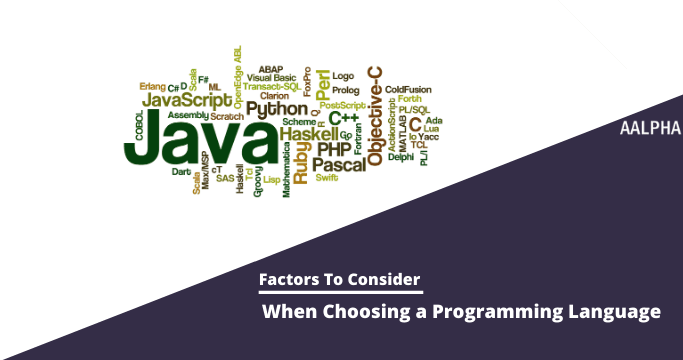 Factors to Consider When Choosing a Programming Language