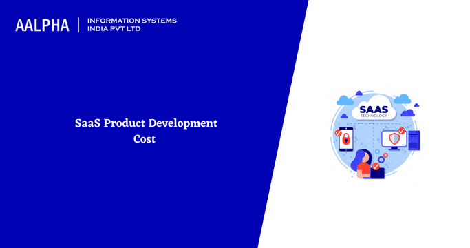 How Much Does it Cost to Build a SaaS Product in 2025