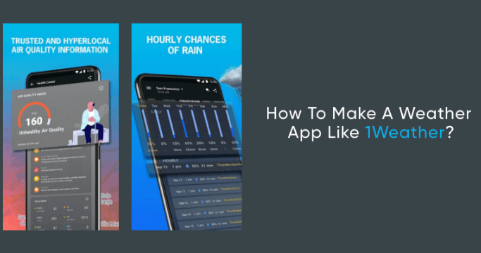 How To Make A Weather App Like 1Weather?