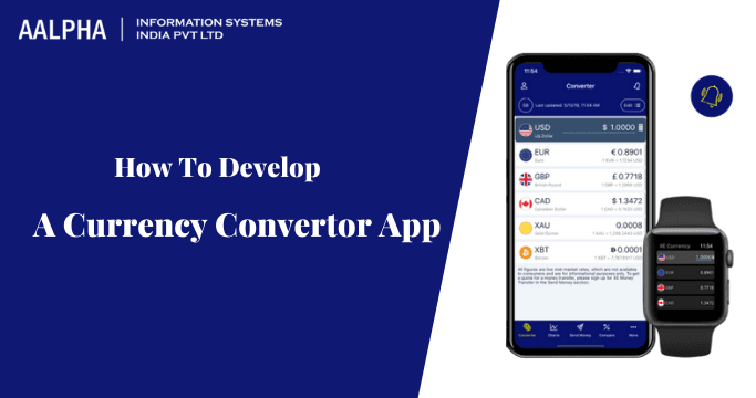 How To Develop A Currency Convertor App