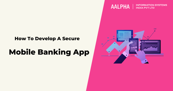Mobile Banking App Development