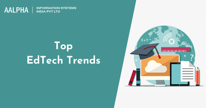 Top EdTech Trends in 2025