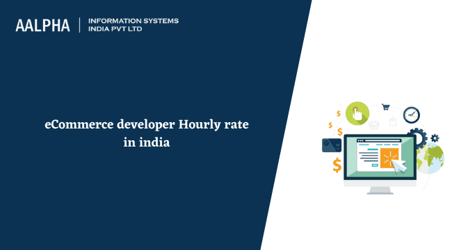 eCommerce Developer Hourly Rate in India