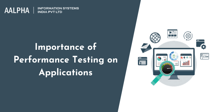 Importance of Performance Testing on Applications