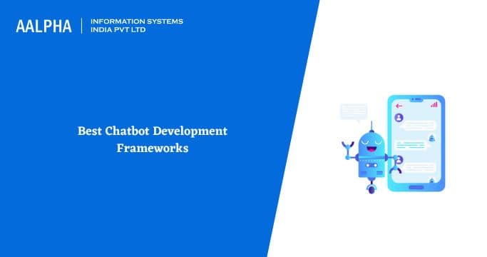 Best Chatbot Development Frameworks in 2026 and Beyond