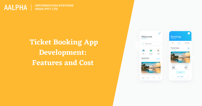 Ticket Booking App Development: Features and Cost
