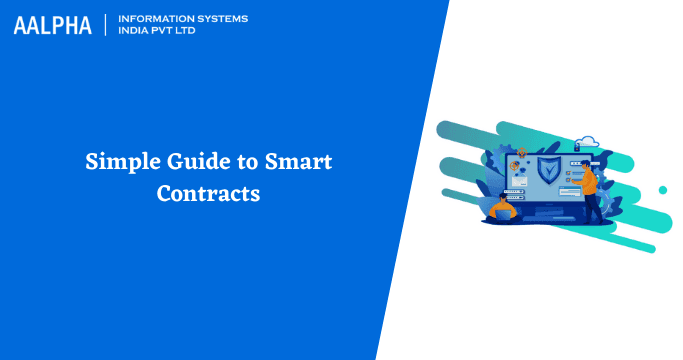 Simple Guide to Smart Contracts