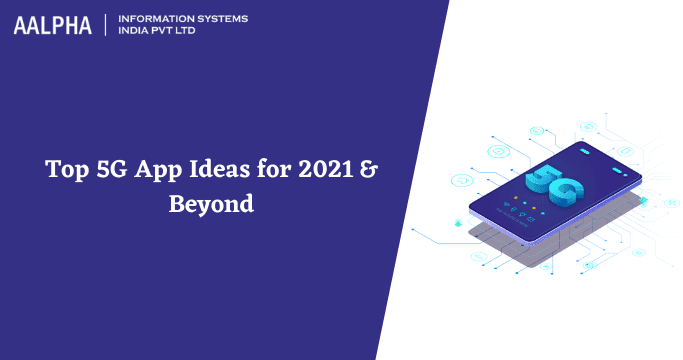 Top 5G App Ideas for 2026 & Beyond