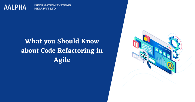 Code Refactoring in Agile : Best Practices in 2025