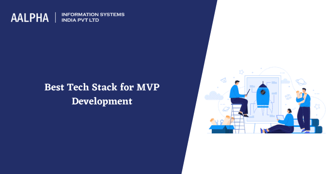 Best Tech Stack for MVP Development