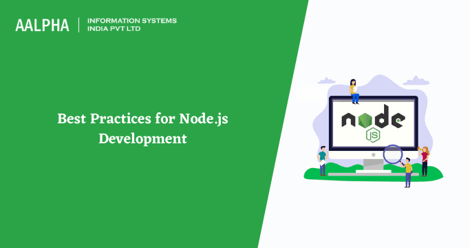 Best Practices for Node.js Development