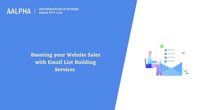 Boosting your Website Sales with Email List Building Services