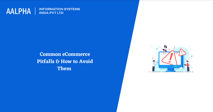 Common eCommerce Pitfalls & How to Avoid Them in 2026