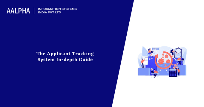 The Applicant Tracking System In-depth Guide