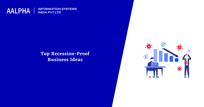 Top Recession-Proof Business Ideas for 2024 and Beyond