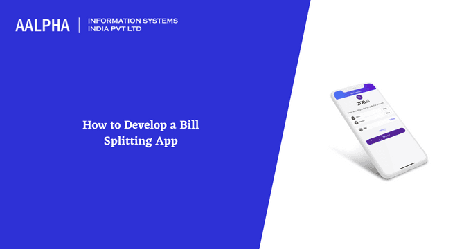 How to Develop a Bill-Splitting App