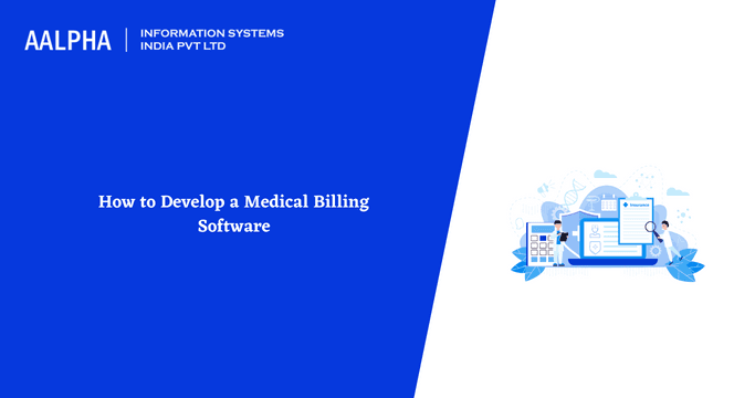 How to Develop a Medical Billing Software