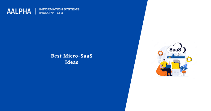 Best Micro-SaaS Ideas 2025 and Beyond