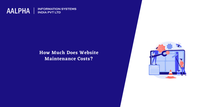 How Much Does Website Maintenance Costs