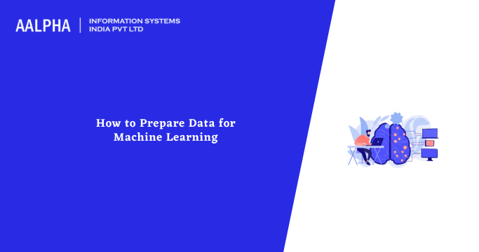 How to Prepare Data for Machine Learning