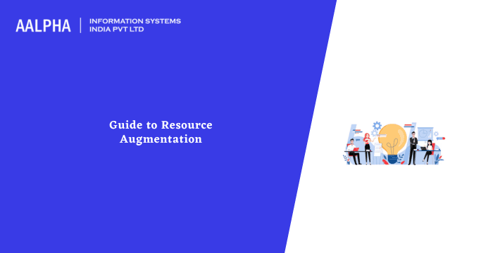 Resources Augmentation : How to Hire the Right Talent