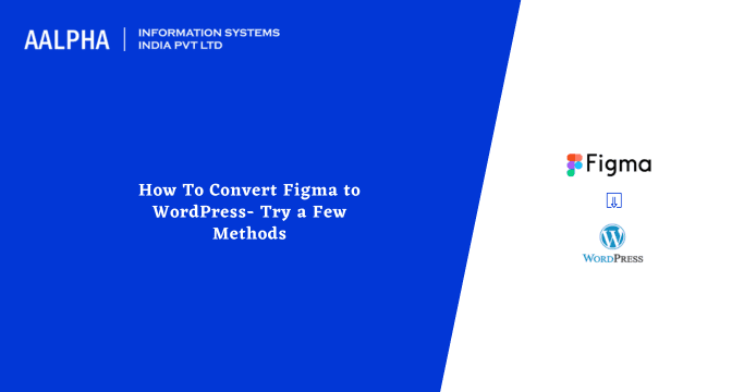 How To Convert Figma to WordPress