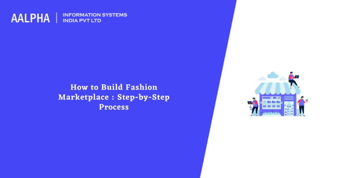 How to Build Fashion Marketplace