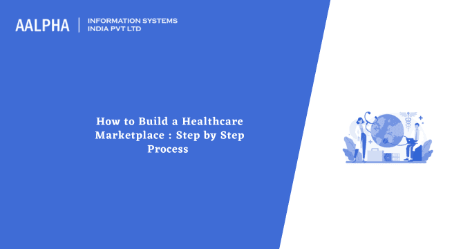 How to Build a Healthcare Marketplace