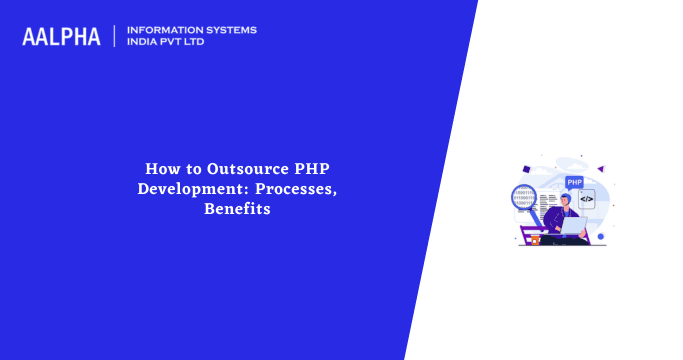How to Outsource PHP Development
