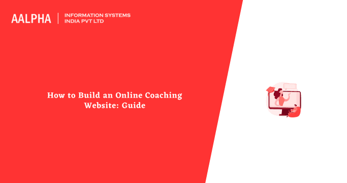 How to Build an Online Coaching Website: Step-by-Step Guide