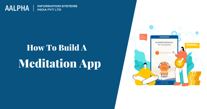 Meditation App Development and Cost