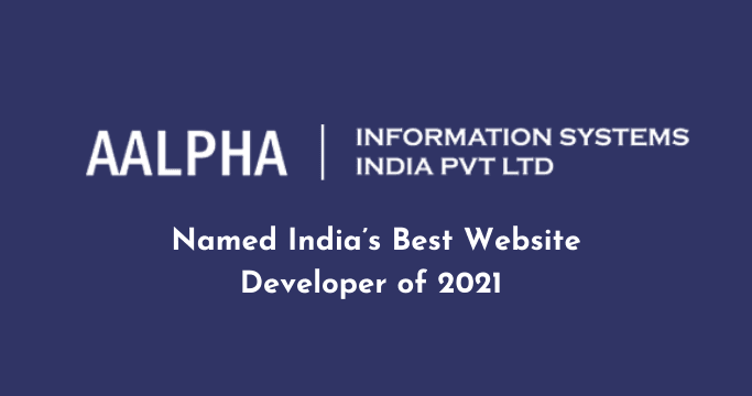 Aalpha Named India’s Best Website Developer of 2021 by Digital.com
