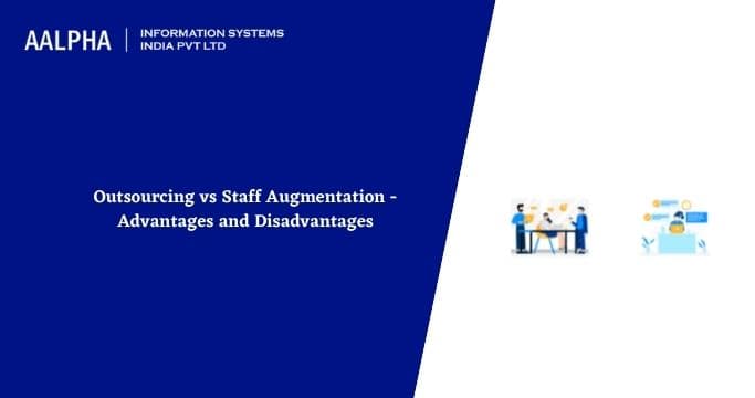 Staff Augmentation Vs. Project Outsourcing 2026