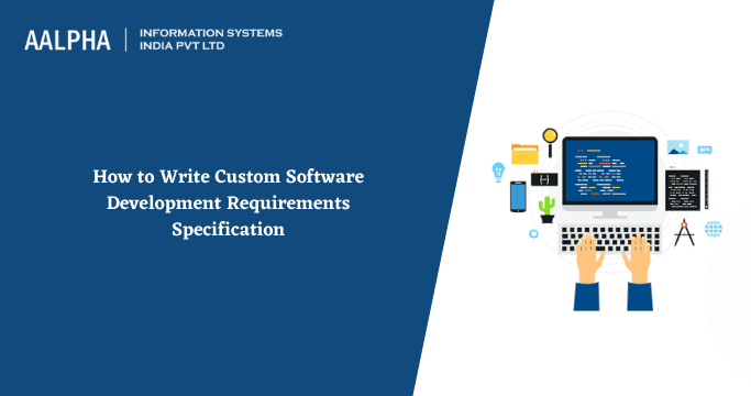 How to Write a Software Requirements Specification