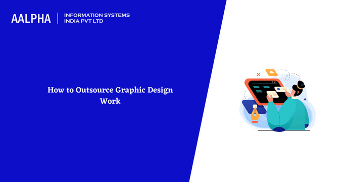 How to Outsource Graphic Design Work in 2025