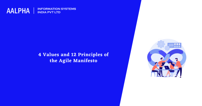 The 4 Values and 12 Principles of the Agile Manifesto