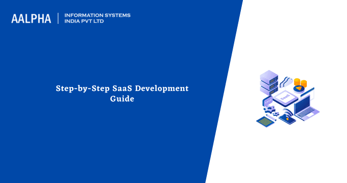 Step-by-Step SaaS Development