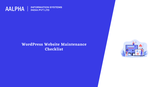 WordPress Website Maintenance Checklist