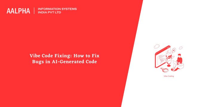 Vibe Code Fixing: How to Fix Bugs in AI-Generated Code