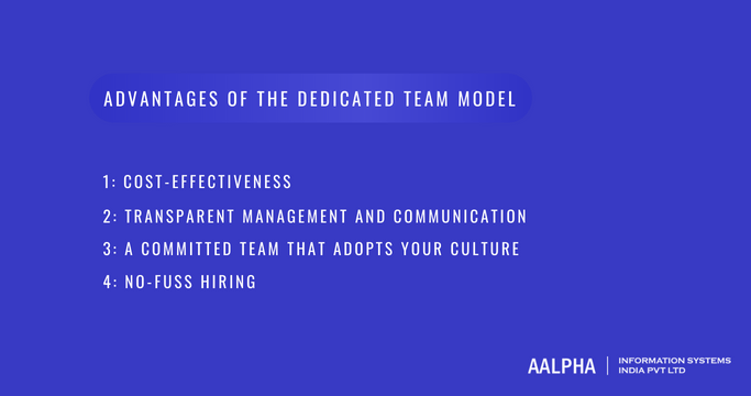 Advantages of the Dedicated Team Model Advantages of the Dedicated Team Model