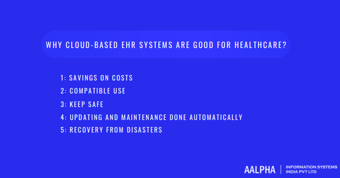 Why Cloud-Based EHR Systems Are Good For Healthcare. Why Cloud-Based EHR Systems Are Good For Healthcare.