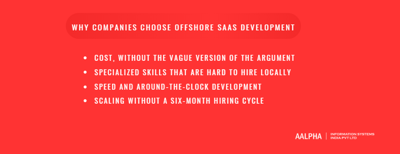 Why companies choose offshore SaaS development