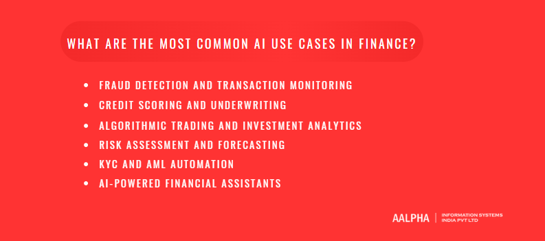 What are the most common AI use cases in finance What are the most common AI use cases in finance