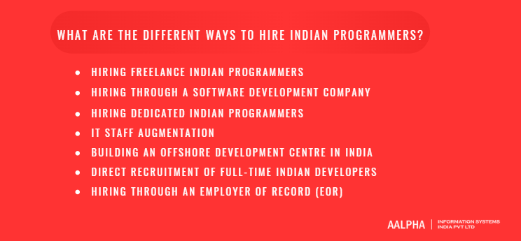 What are the different ways to hire Indian programmers