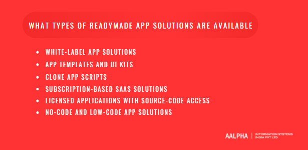What types of readymade app solutions are available What types of readymade app solutions are available