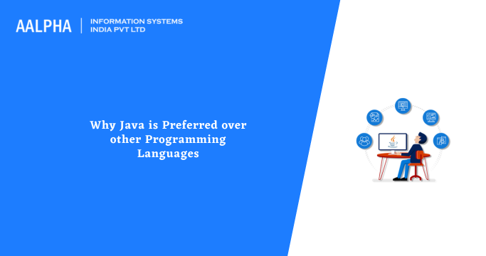 Why Java is Preferred