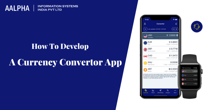 Develop A Currency Convertor App