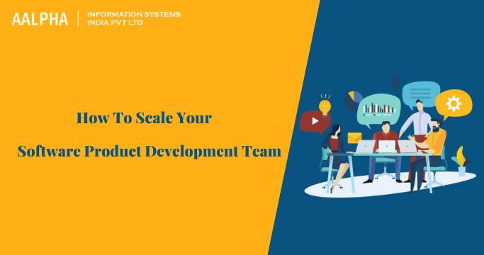 Scale Software Product Development Team