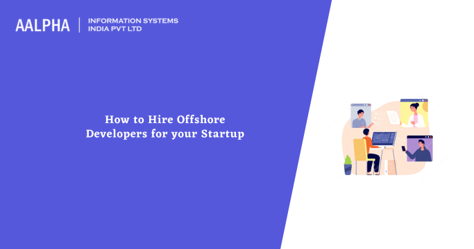 How to Hire Offshore Developers