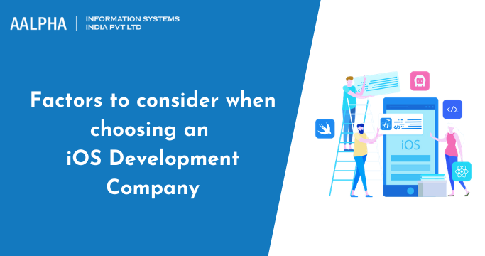 Choosing an iOS Development Company